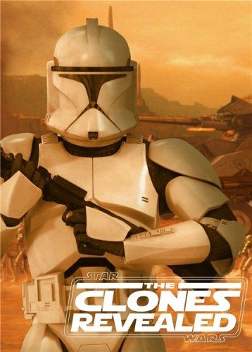 Звёздные Войны. Открывая Тайны Клонов - Star Wars. The Clones Revealed