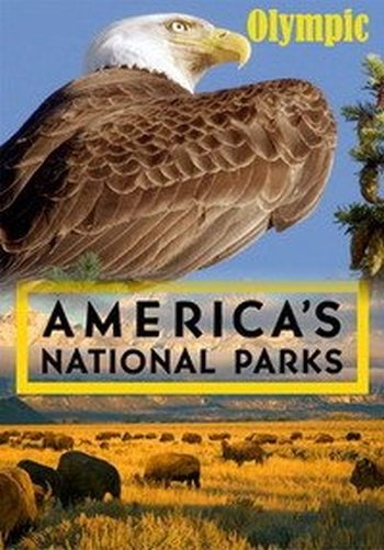 Национальные парки Америки. Олимпик - America's National Parks. Olympic