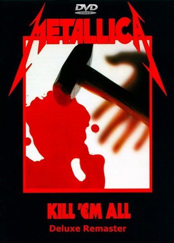 Metallica - Kill 'Em All  