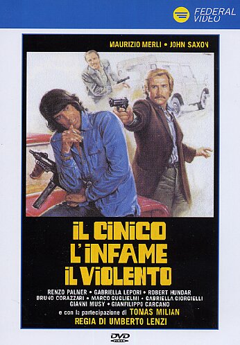 Циничный, подлый, жестокий - Il cinico, l'infame, il violento