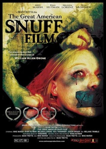      - The Great American Snuff Film