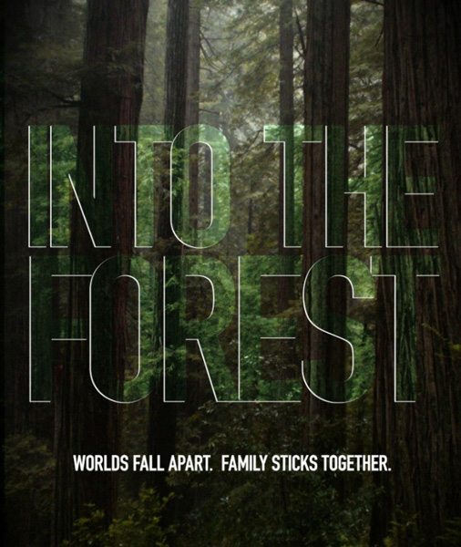   - Into the Forest