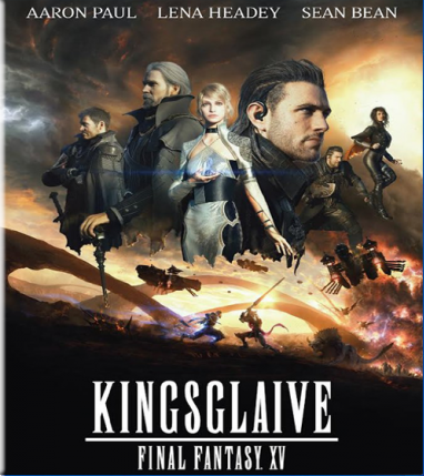 :   XV - Kingsglaive- Final Fantasy XV