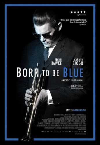 Рождённый для грусти - Born to Be Blue