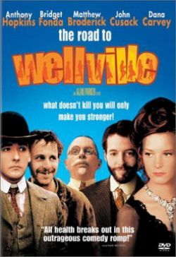    - The Road to Wellville