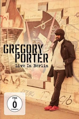 Gregory Porter: Live in Berlin  