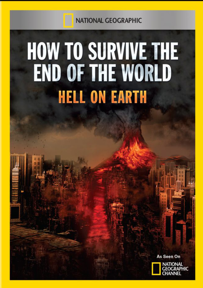 National Geographic: Как пережить конец света - How to Survive the End of the World