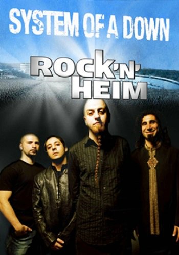 System Of A Down - Rock'n'Heim  