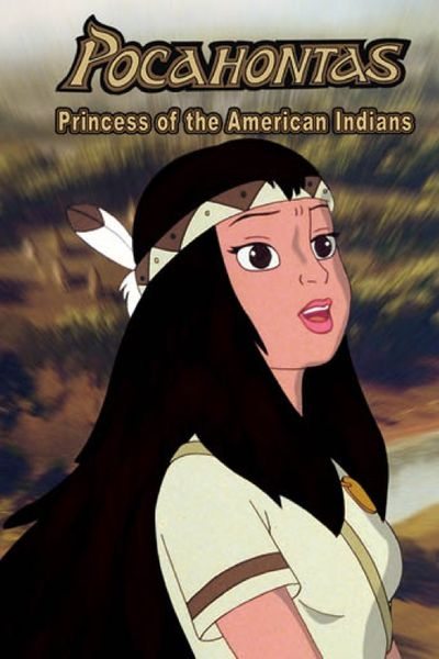 Покахонтас принцесса индейцев - Pocahontas- Princess of the American Indians