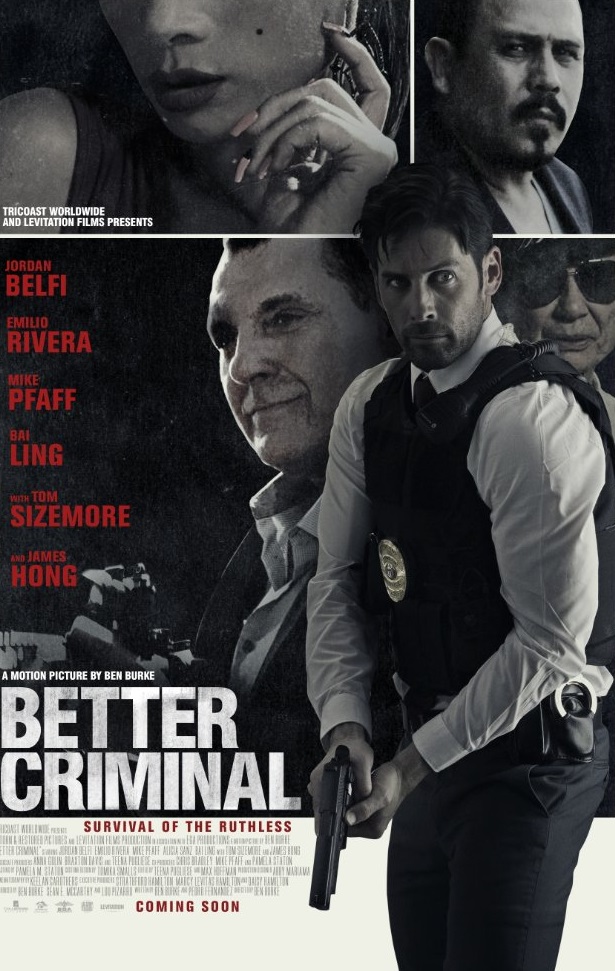   - Better Criminal