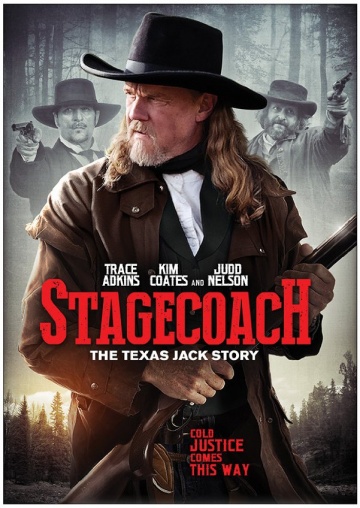 :    - Stagecoach- The Texas Jack Story