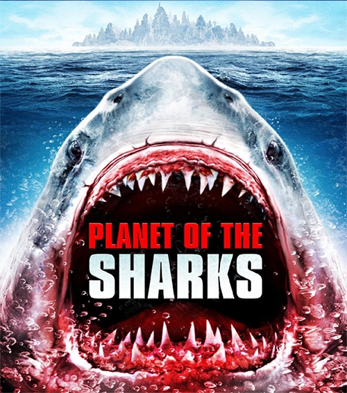   - Planet of the Sharks