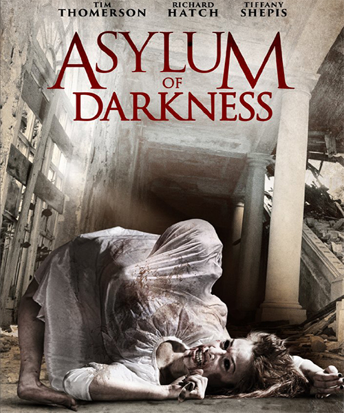   - Asylum of Darkness