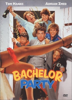  - Bachelor Party