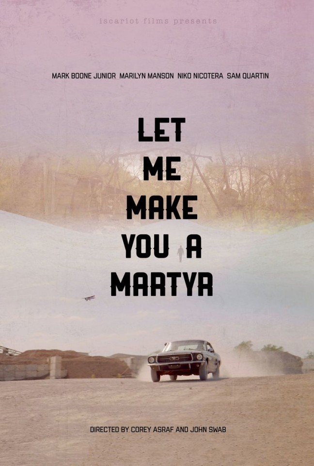 Давай я сделаю тебя мучеником - Let Me Make You a Martyr