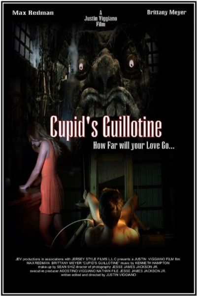   - Cupid's Guillotine