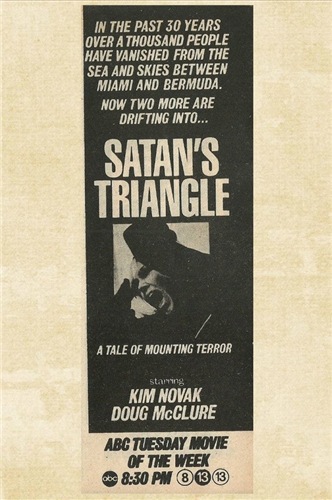   - Satan's Triangle