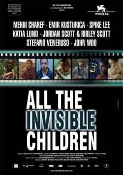   - All the Invisible Children