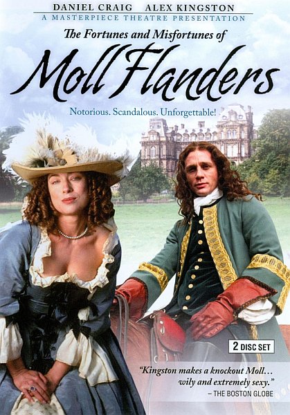      - The Fortunes and Misfortunes of Moll Flanders