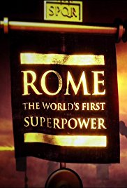 Рим: Первая сверхдержава - Rome- The World's First Superpower