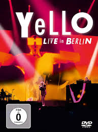 Yello - Live in Berlin  