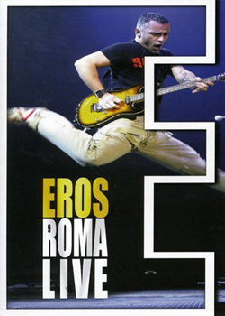 Eros Roma Live (2004) - Eros Roma Live