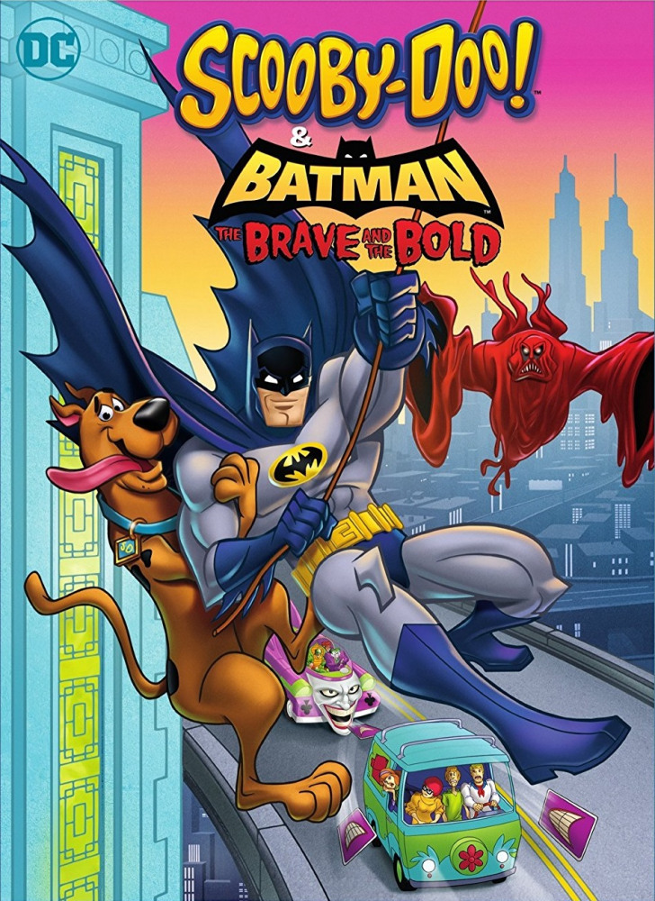 -  :    - Scooby-Doo & Batman- the Brave and the Bold