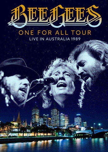 Bee Gees - One For All Tour (Live in Australia 1989)  