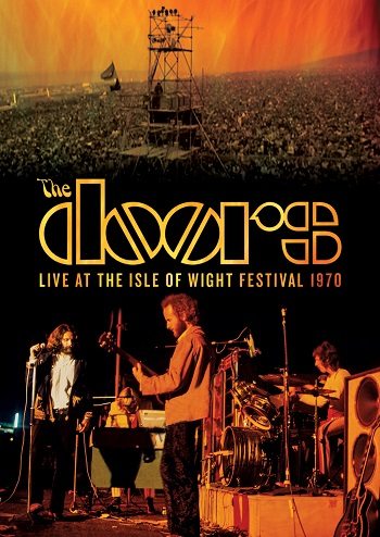 The Doors - Live At The Isle Of Wight Festival 1970  