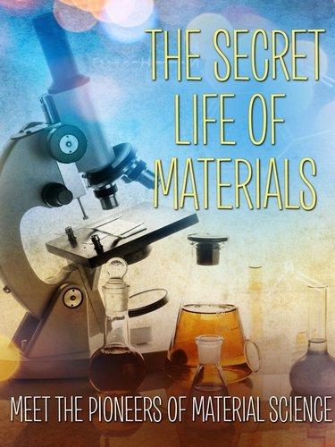 Тайная жизнь материалов - Secret Life Of Materials