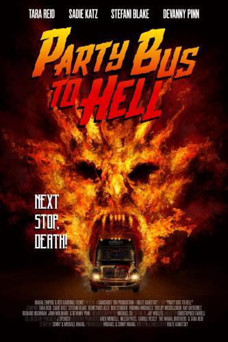 Автобус в ад - Party Bus to Hell