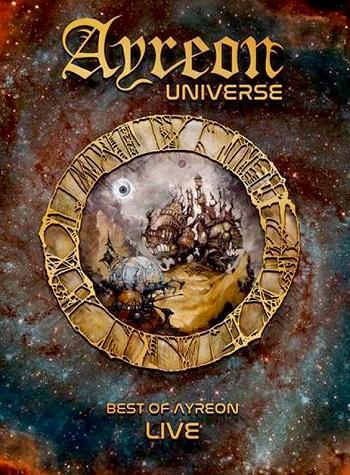 Ayreon : Ayreon Universe  The Best of Ayreon Live  