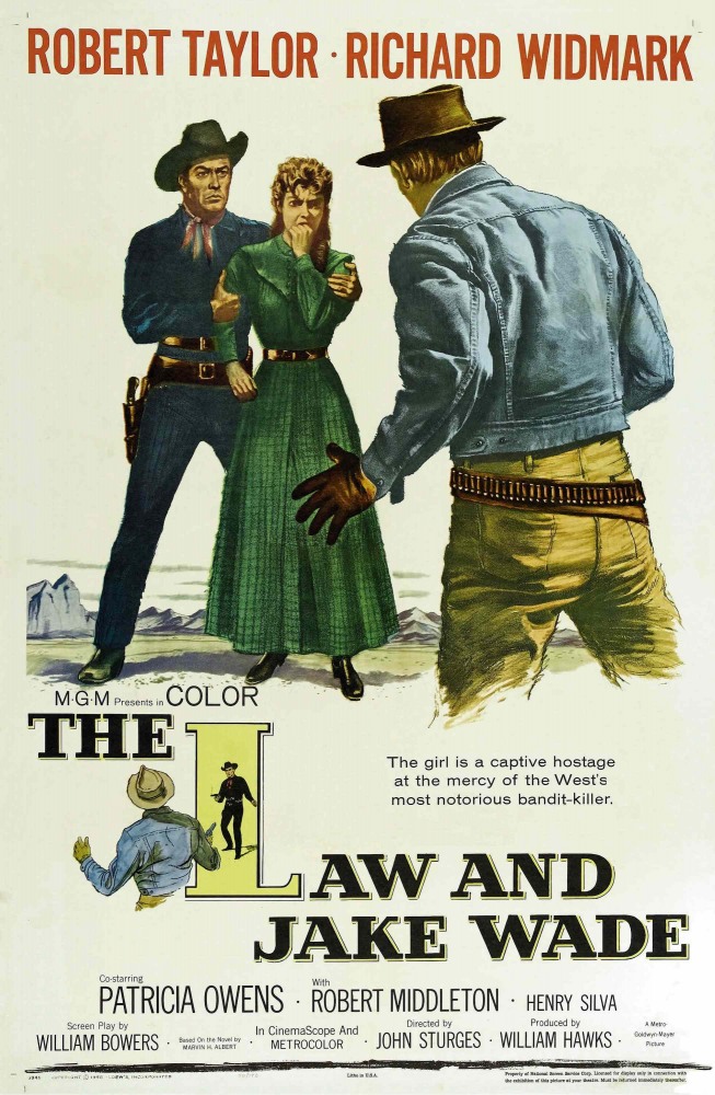 Закон и Джейк Уэйд - The Law and Jake Wade