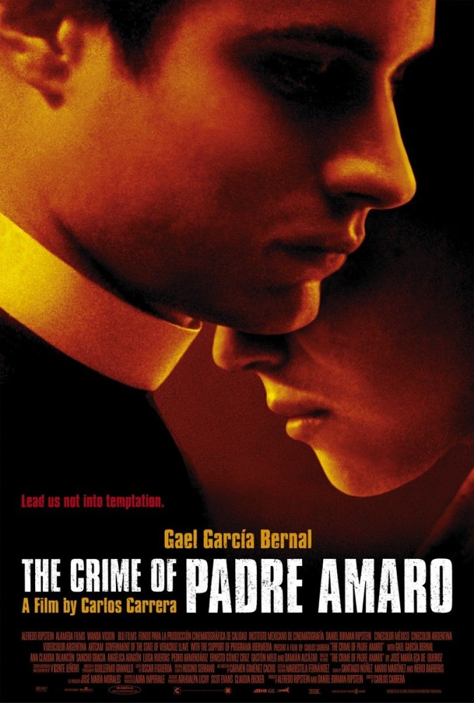 Тайна отца Амаро - El crimen del Padre Amaro