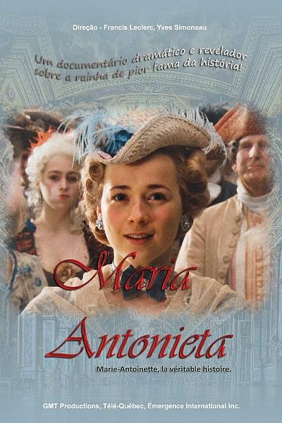 Мария-Антуанетта. Подлинная история - Marie-Antoinette. La Veritable Histoire