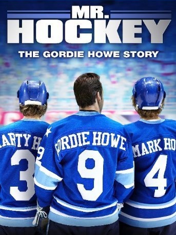 Мистер Хоккей: История Горди Хоу - Mr.Hockey- The Gordie Howe Story