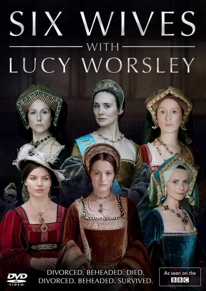 Шесть жен с Люси Уорсли - Six Wives with Lucy Worsley