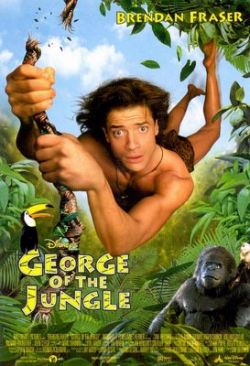    - George of the Jungle