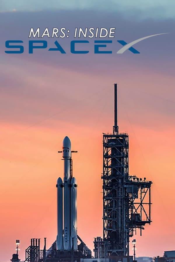 National Geographic:   SpaceX - MARS- Inside SpaceX