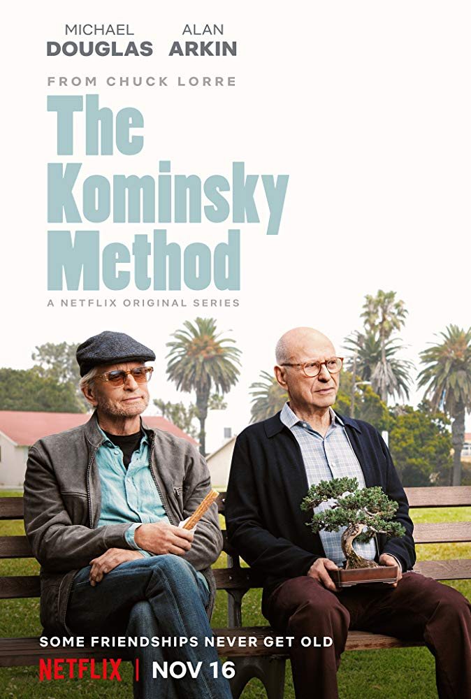   - The Kominsky Method