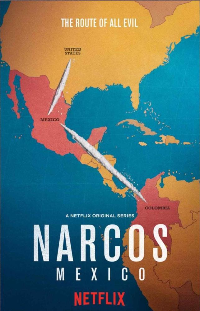 :  - Narcos- Mexico