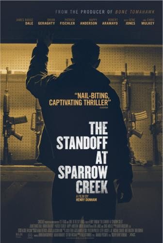 Противостояние в Спэрроу-Крик - The Standoff at Sparrow Creek