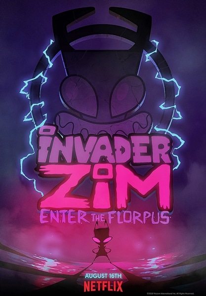 Захватчик ЗИМ: Вход во Флорпус - Invader ZIM- Enter the Florpus