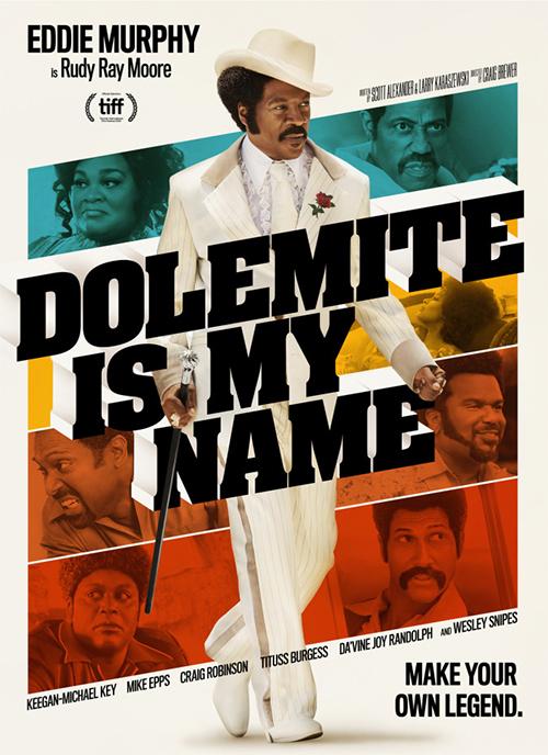Меня зовут Долемайт - Dolemite Is My Name