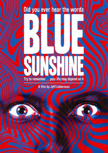 Синяя радость - Blue Sunshine
