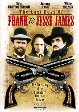 Последние дни Фрэнка и Джесси Джеймса - The Last Days of Frank and Jesse James