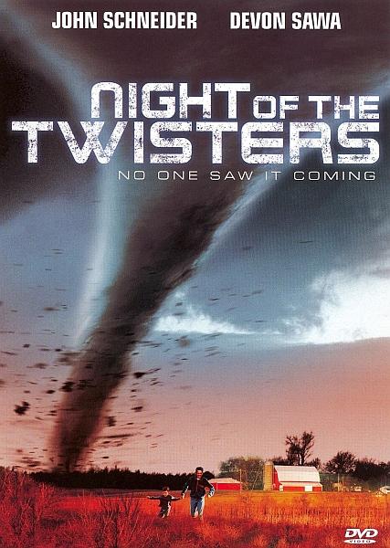 Ночь торнадо - Night of the Twisters