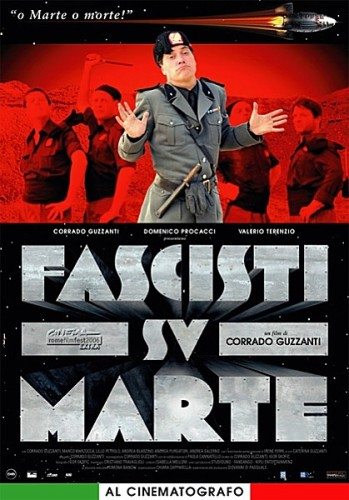 Фашисты на Марсе - Fascisti su Marte