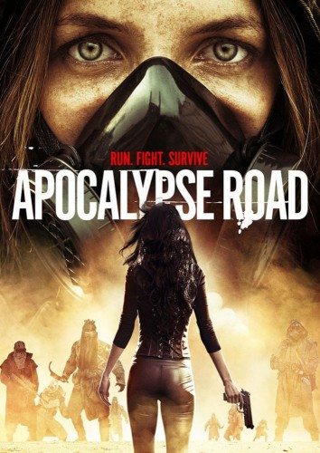 Дорога апокалипсиса - Apocalypse Road