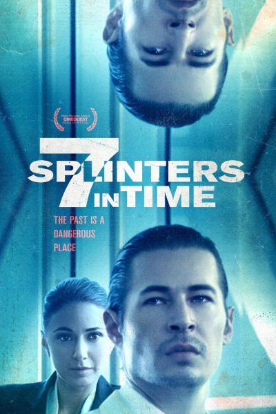 7 осколков во времени - 7 Splinters in Time